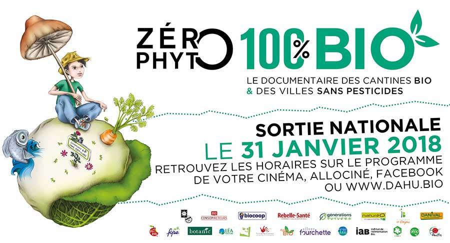 Zéro Phyto 100% Bio - Sortie le 31 janvier 2018 - Film documentaire