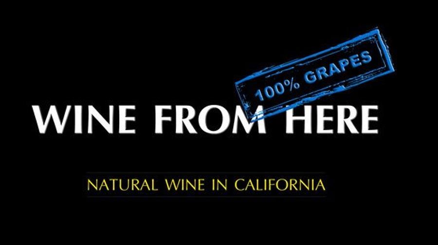 Wine From Here - Vin naturel en Californie