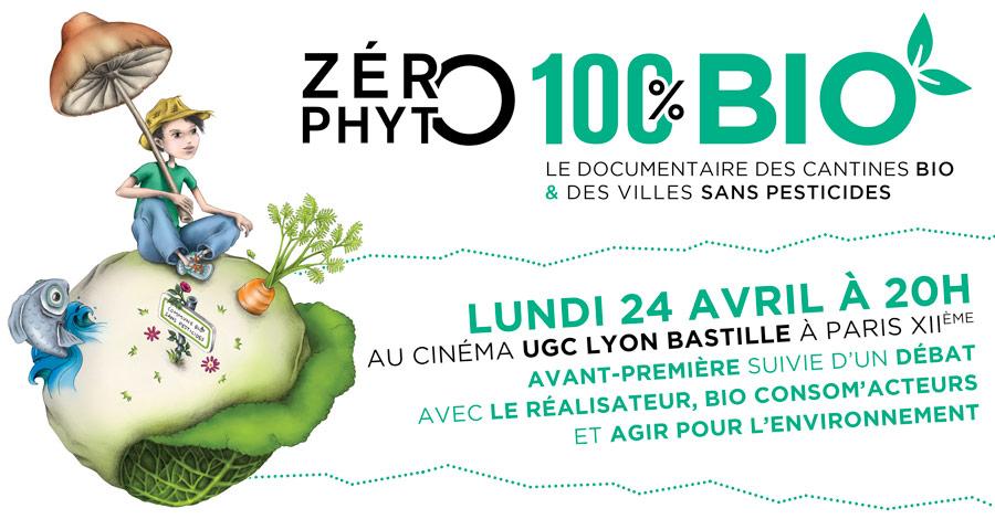 Avant-première de Zéro Phyto 100% Bio le lundi 24 avril 2017 à Paris