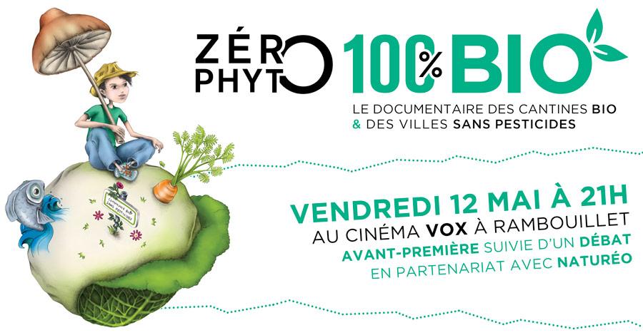 Avant-première de Zéro Phyto 100% Bio le vendredi 12 mai 2017 à Rambouillet