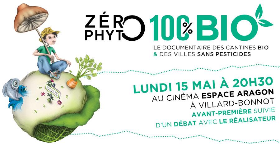 Avant-première de Zéro Phyto 100% Bio le lundi 15 mai 2017 à Villard-Bonnot