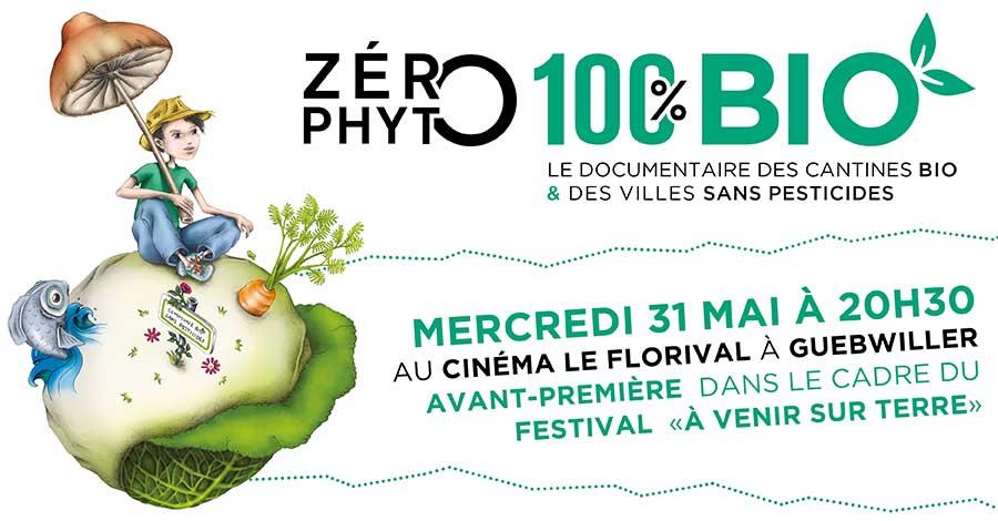 Avant-première de Zéro Phyto 100% Bio le mercredi 31 mai 2017 à Guebwiller