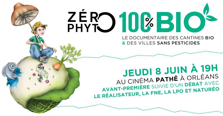 Avant-première de Zéro Phyto 100% Bio le jeudi 1er 2017 à Orléans