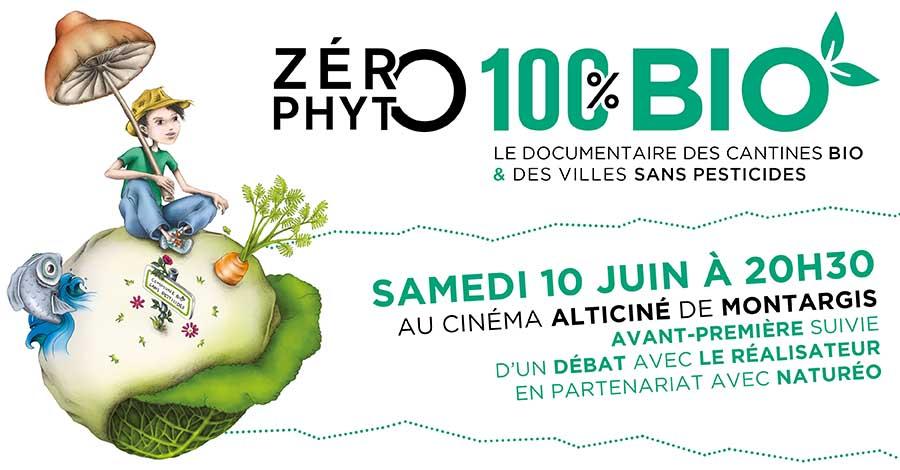 Avant-première de Zéro Phyto 100% Bio le samedi 10 juin 2017 à Montargis