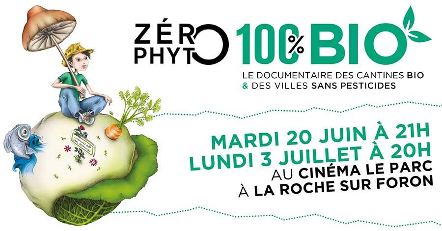 Avant-première de Zéro Phyto 100% Bio le mardi 20 juin 2017 et lundi 3 juillet 2017 à La Roche sur Foron