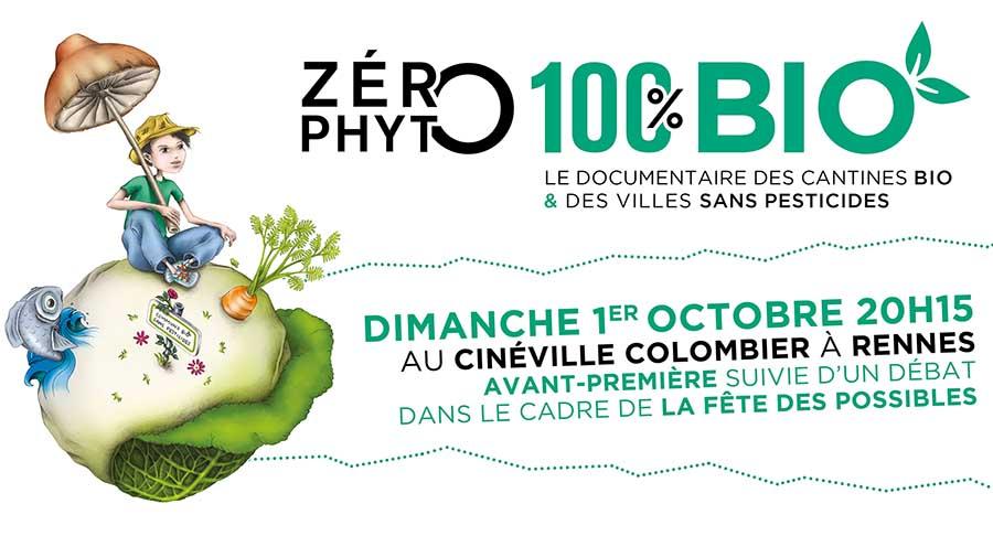 Avant-première de Zéro Phyto 100% Bio le dimanche 1er octobre 2017 à Rennes
