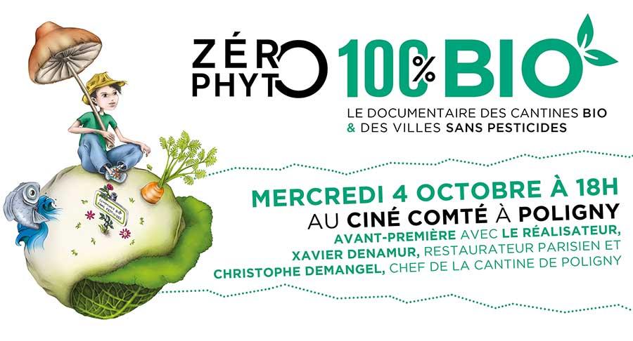 Avant-première de Zéro Phyto 100% Bio le mercredi 4 octobre 2017 à Poligny