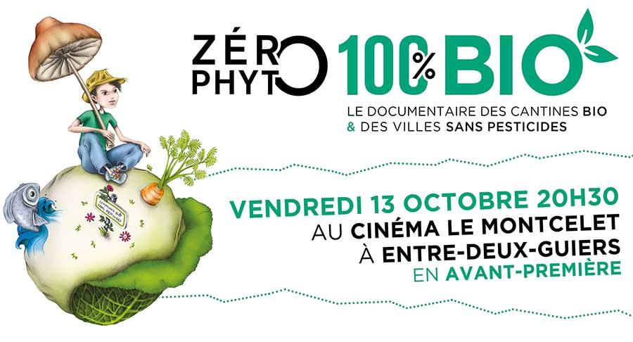 Avant-première de Zéro Phyto 100% Bio le vendredi 13 octobre 2017 à Entre-Deux-Guiers