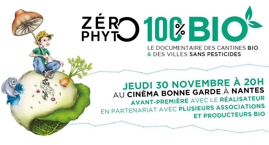 Avant-première de Zéro Phyto 100% Bio le jeudi 30 novembre 2017 à Nantes