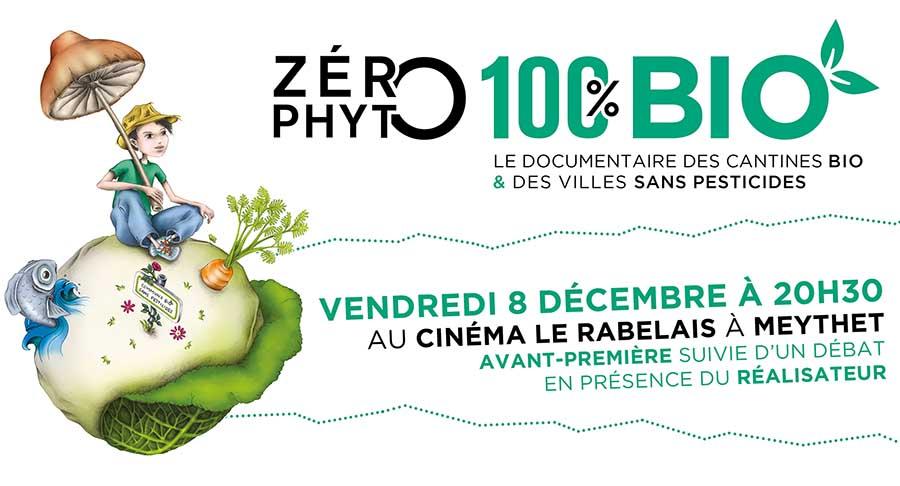 Avant-première de Zéro Phyto 100% Bio le vendredi 8 décembre 2017 à Meythet