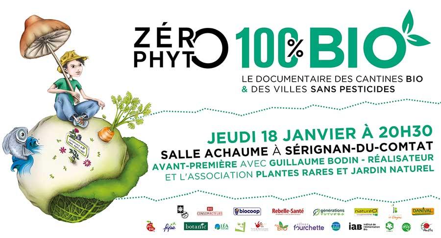 Avant-première de Zéro Phyto 100% Bio le jeudi 18 janvier 2018 à Sérignan-du-Comtat