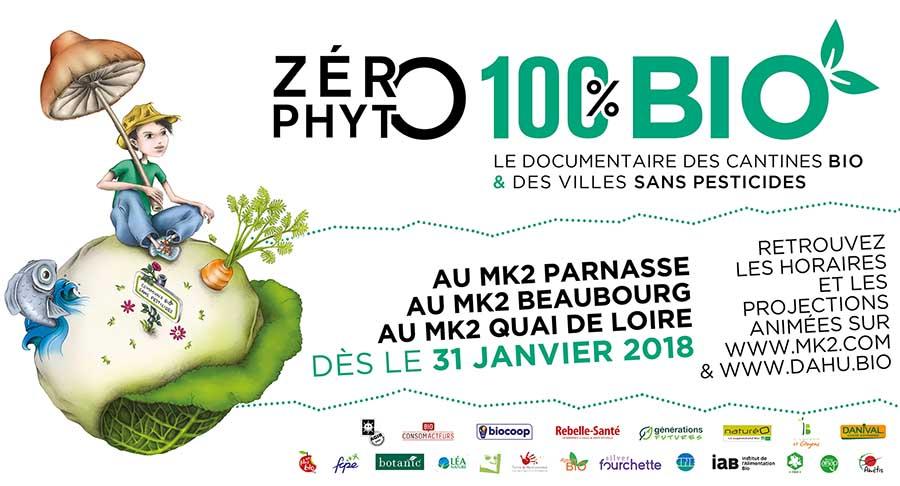 Sortie Nationale de Zéro Phyto 100% Bio le mercredi 31 janvier 2018 Sortie Nationale de Zéro Phyto 100% Bio le mercredi 31 janvier 2018