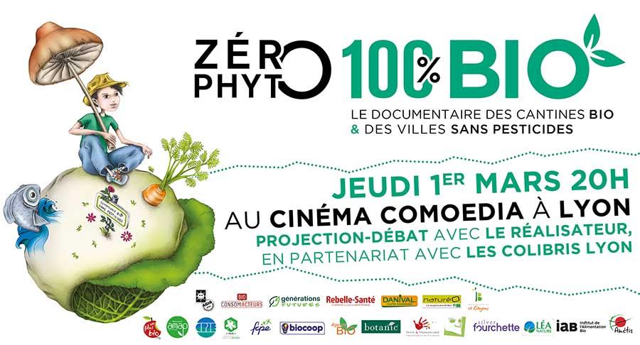Projection-débat de Zéro Phyto 100% Bio le jeudi 1er mars 2018 à Lyon
