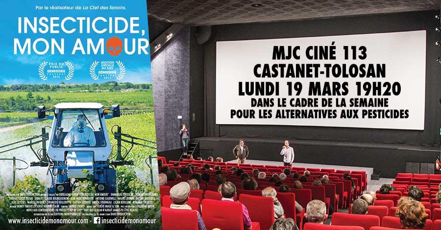 Projection de Insecticide Mon Amour le lundi 19 mars 2018 à Castanet-Tolosan