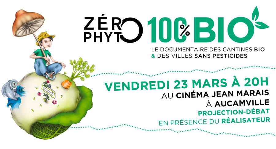 Projection-débat de Zéro Phyto 100% Bio le vendredi 23 mars 2018 à Aucamville