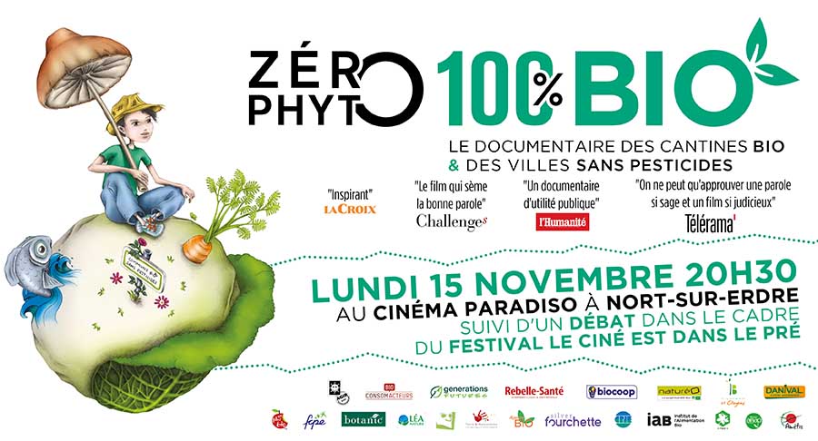 Projection-débat de Zéro Phyto 100% Bio le lundi 15 novembre 2021 à Nort-sur-Erdre