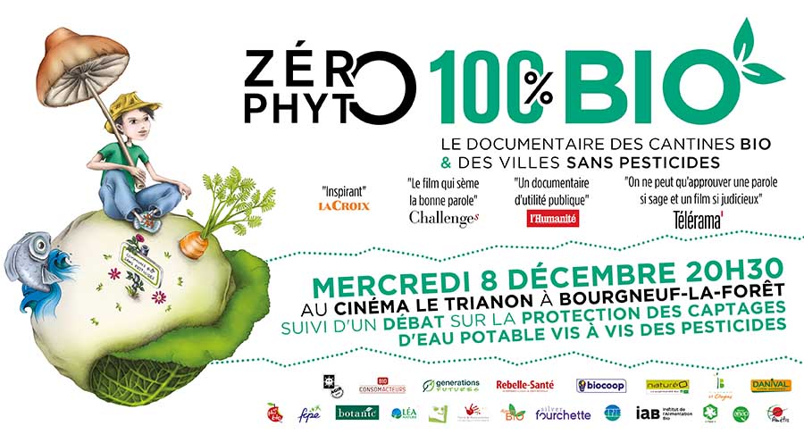 Projection-débat de Zéro Phyto 100% Bio le mercredi 8 novembre à 20h30 au cinéma Le Trianon au Bourneuf-la-Forêt