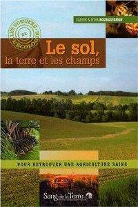 Le Sol, la terre et les champs