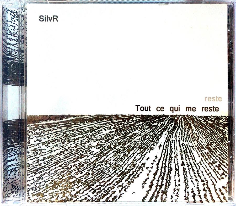 SilvR - Tout ce qui me reste - Album CD