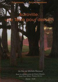 Auroville, une Terre pour demain