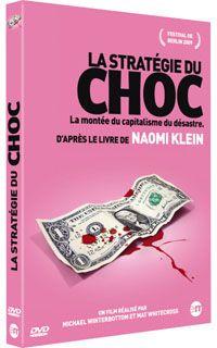 La strategie du choc - Film documentaire