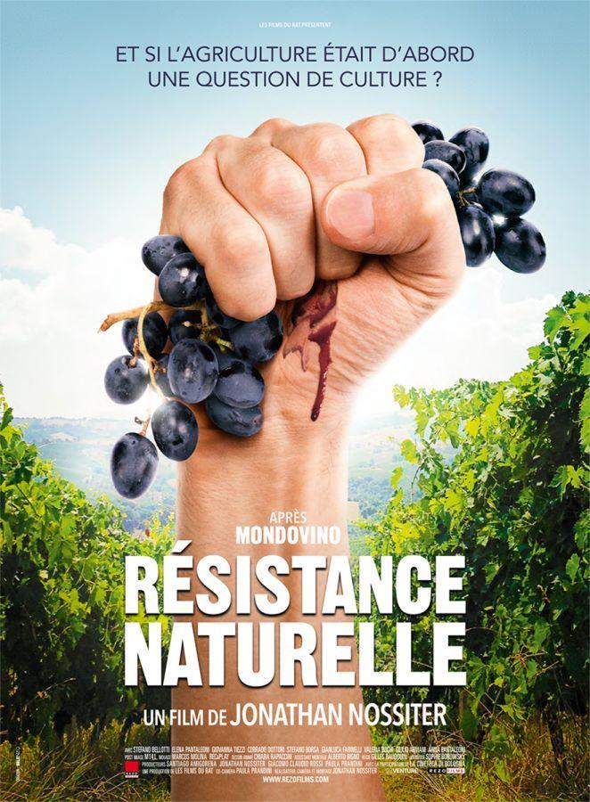 Résistance Naturelle - Affiche du film documentaire de Jonathan Nossiter
