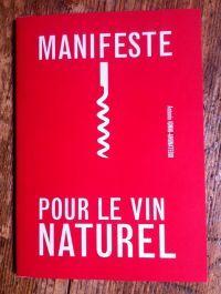 Manifeste pour le vin naturel - Antonin Iommi-Amunategui